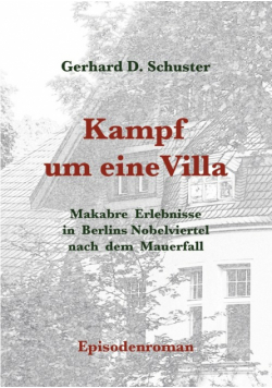 Kampf um eine Villa