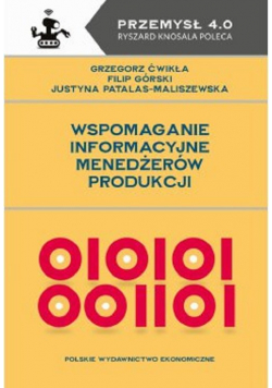 Wspomaganie informacyjne menedżerów produkcji