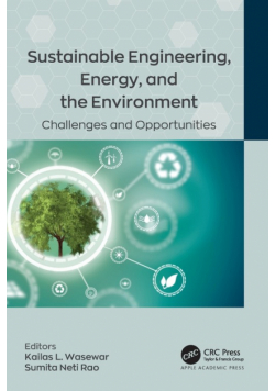 Sustainable Engineering, Energy, and the Environment