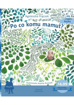 Po co komu mamut?