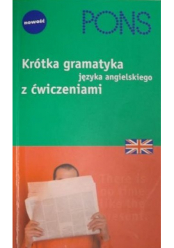 Pons krótka gramatyka języka angielskiego z ćwiczeniami