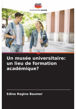 Un musée universitaire