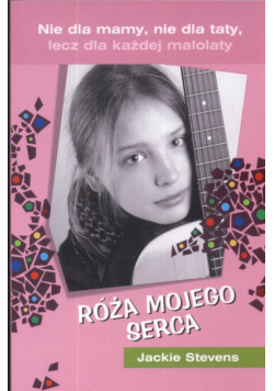 Róża mojego serca