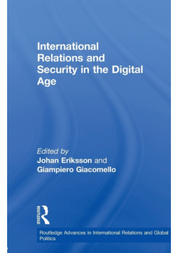 International Relations and Security in the Digital Age