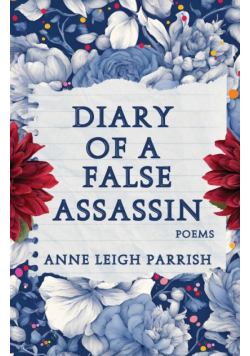 Diary of a False Assassin