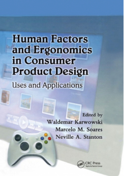 Human Factors and Ergonomics in Consumer Product Design
