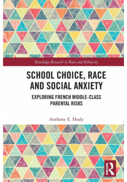 School Choice, Race and Social Anxiety