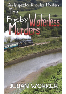 The Frisby Waterless Murders