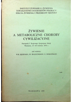 Żywienie a metaboliczne choroby cywilizacyjne