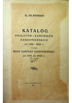 Katalog prałatów i kanoników sandomierskich 1926 r.