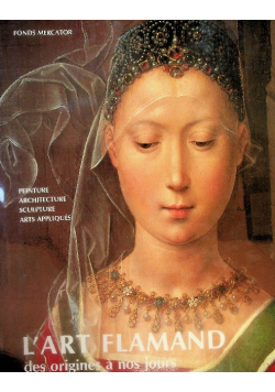 L art flamand des origines a nos jours