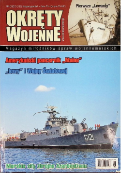 Okręty Wojenne Nr 6 / 13 Amerykański pancernik Maine. "Iowy" I wojny