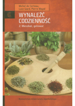 Wynaleźć codzienność