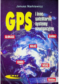 GPS i inne satelitarne systemy nawigacyjne