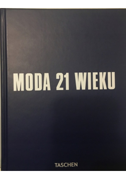 Moda 21 wieku