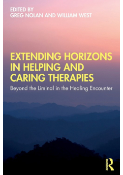 Extending Horizons in Helping and Caring Therapies