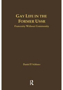 Gay Life in the Former USSR