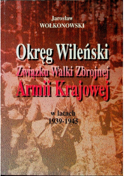 Okręg Wileński Związku Walki Zbrojnej Armii Krajowej