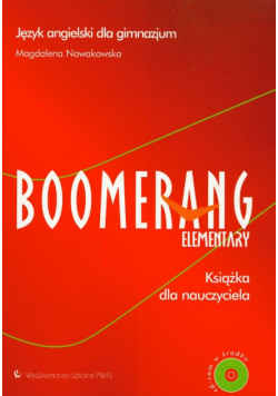 Boomerang Elementary: Książka dla nauczyciela z płytą CD Język angielski