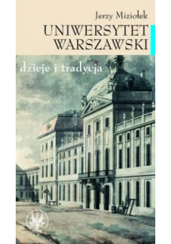 Miziołek Jerzy - Uniwersytet Warszawski