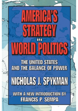 America's Strategy in World Politics