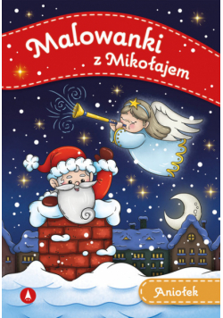 Aniołek. Malowanki z Mikołajem