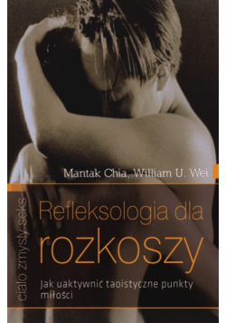 Refleksologia dla rozkoszy