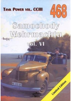 Samochody Wehrmachtu vol. VI Tank...vol. CCIII 468