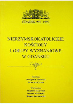 Nierzymskokatolickie kościoły i grupy wyznaniowe w Gdańsku