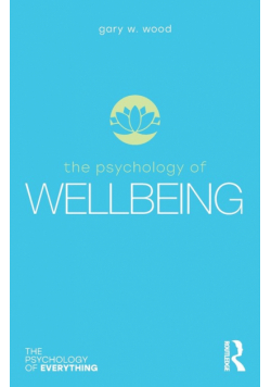 The Psychology of Wellbeing