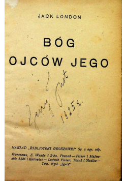 Bóg Ojców Jego 1925 r.
