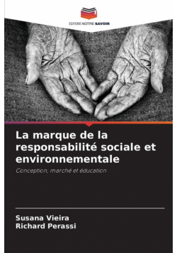 La marque de la responsabilité sociale et environnementale