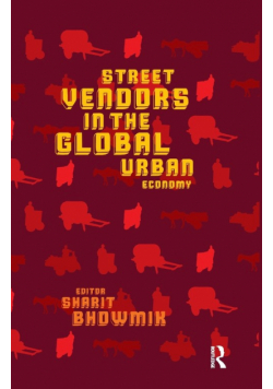 Street Vendors in the Global Urban Economy