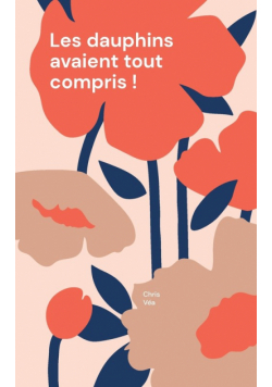 Les dauphins avaient tout compris !