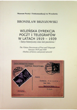 Wileńska dyrekcja poczt i telegrafów w latach 1919 - 1939