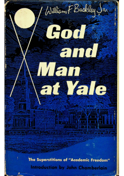 God and Man at Yale