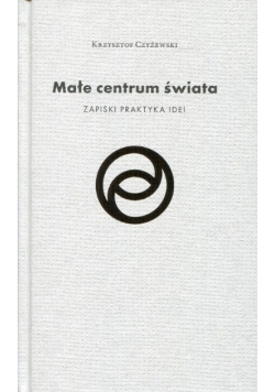Małe centrum świata