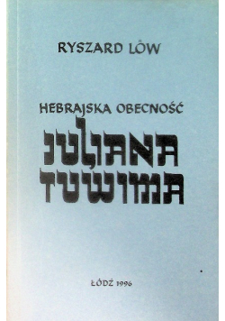 Hebrajska obecność Juliana Tuwima