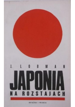 Japonia na Rozstajach