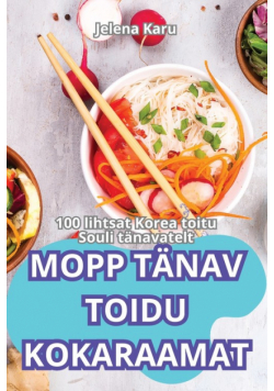 Mopp Tänav Toidu Kokaraamat