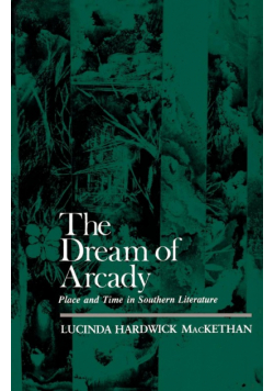 The Dream of Arcady