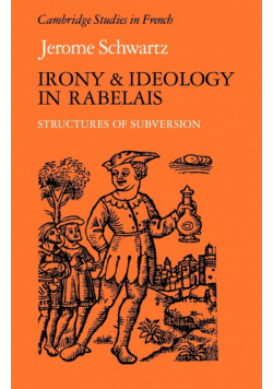 Irony and Ideology in Rabelais