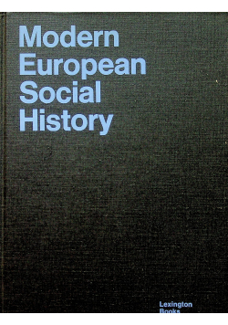Modern European Social History