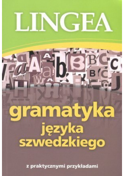 Gramatyka języka szwedzkiego z praktycznymi przykładami
