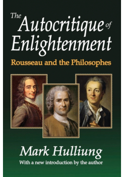 The Autocritique of Enlightenment
