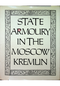 State armoury in the Moscow Kremlin