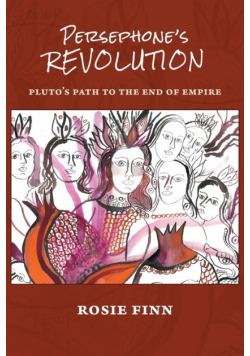 Persephone's Revolution