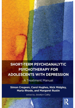 Short-term Psychoanalytic Psychotherapy for Adolescents with Depression