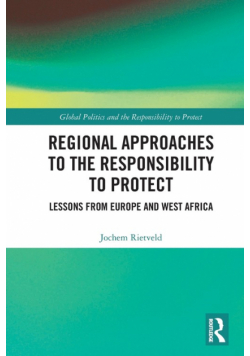 Regional Approaches to the Responsibility to Protect