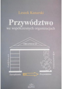 Przywództwo we współczesnych organizacjach